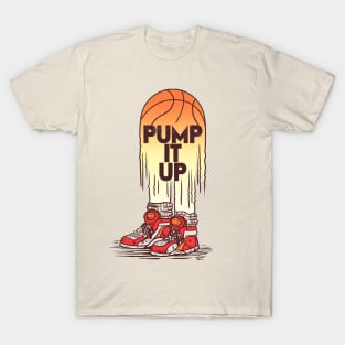 Pump It Up T-Shirt